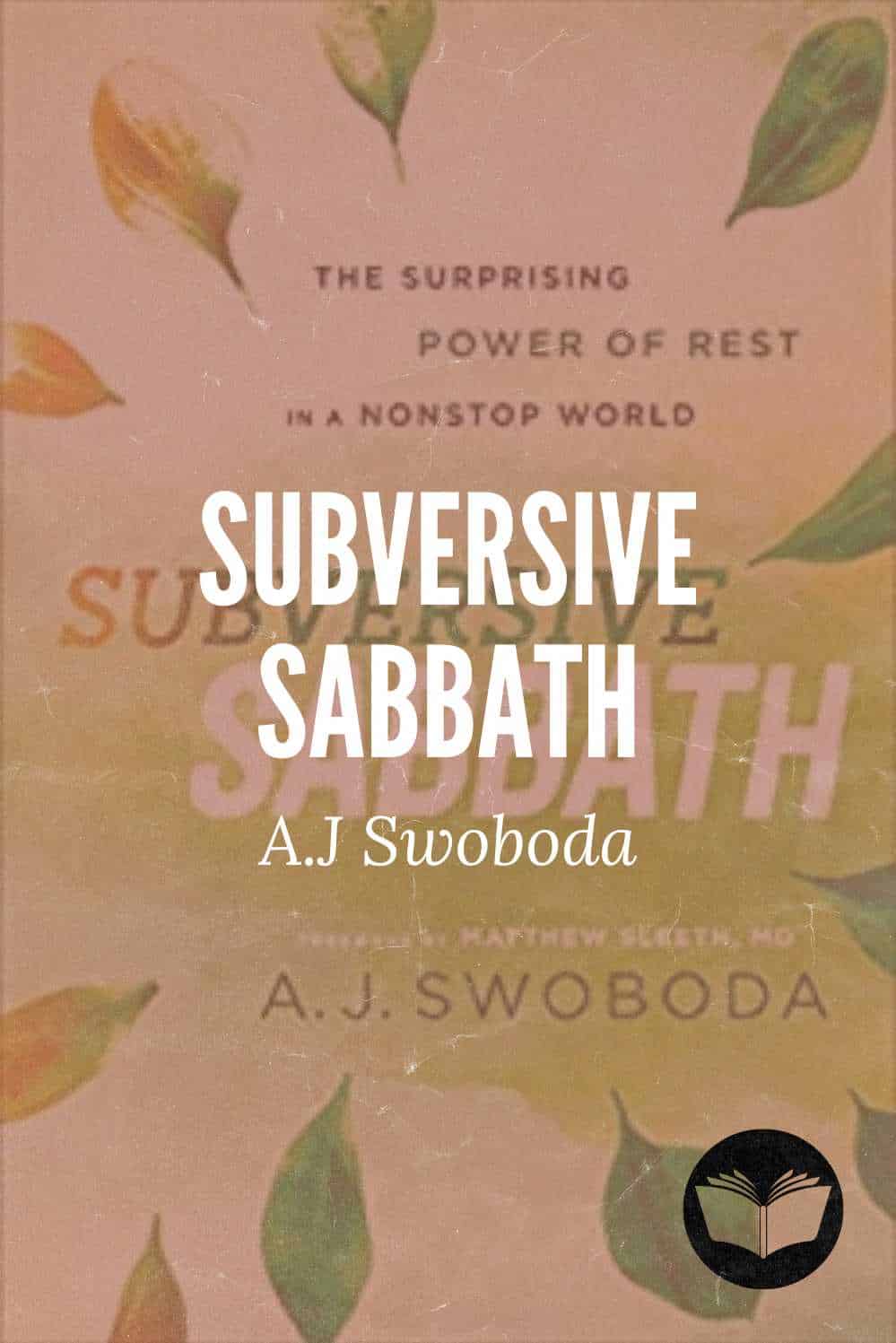 Subversive Sabbath