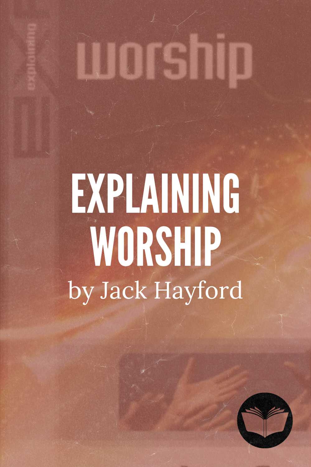Explaining Worship