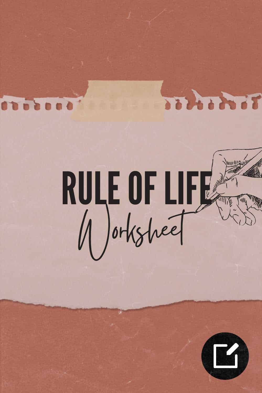 Rule of Life Worksheet