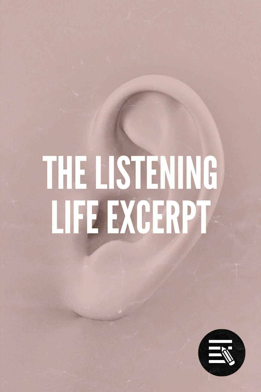 The Listening Life Excerpt