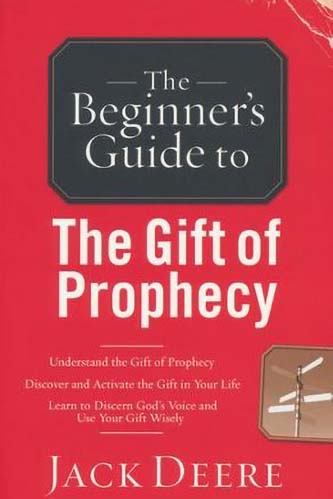the beginners guide to the gift of prophecy