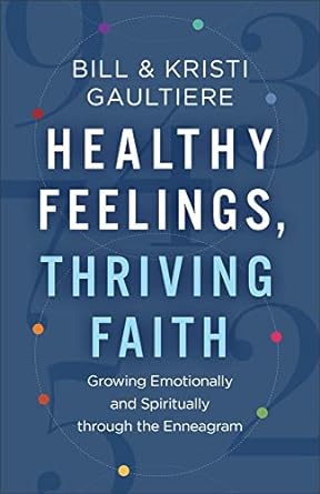 Healthing Feelings Thriving Faith